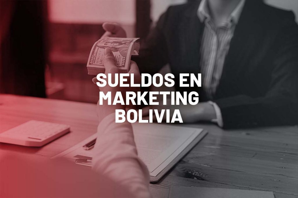 gana en marketing en Bolivia
